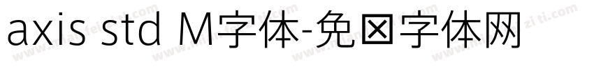 axis std M字体字体转换